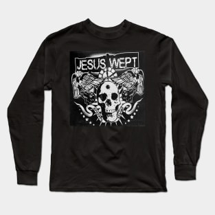 Jesus Wept - Show's Over Long Sleeve T-Shirt